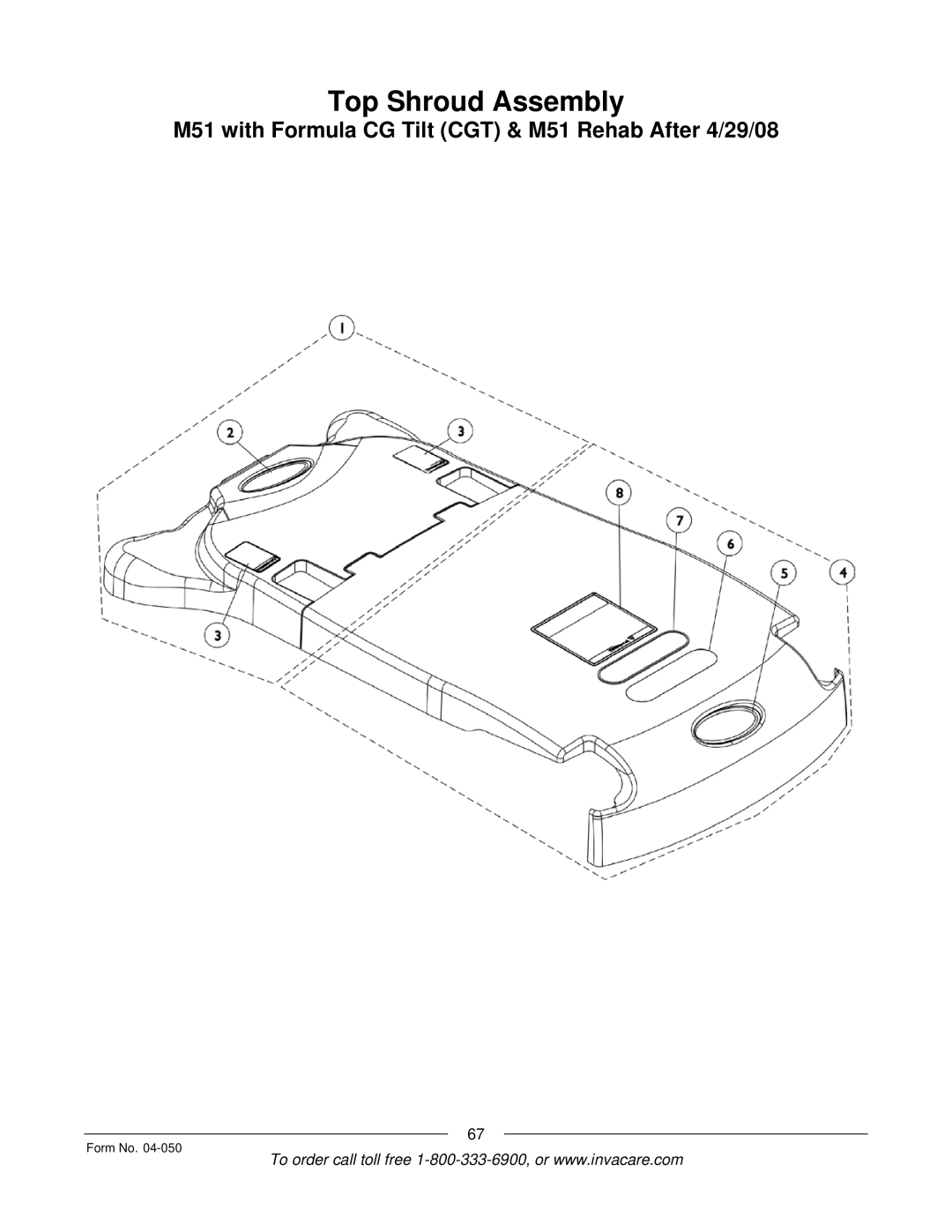 Invacare M51TM, M50TM manual Top Shroud Assembly, M51 with Formula CG Tilt CGT & M51 Rehab After 4/29/08 