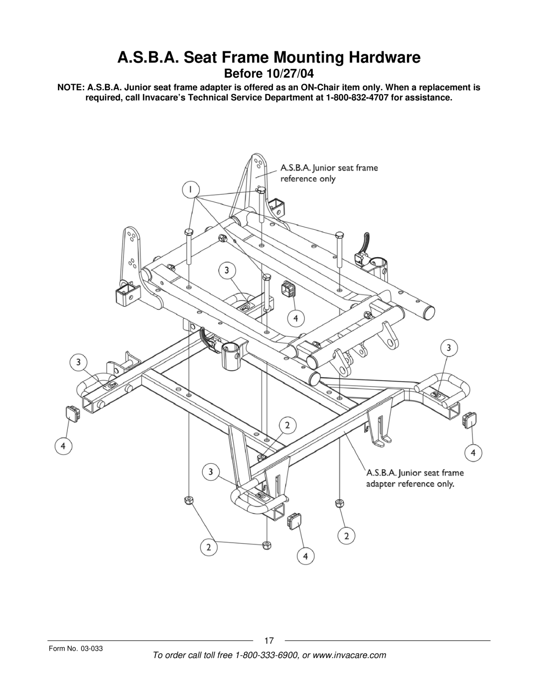 Invacare M71 Jr manual B.A. Seat Frame Mounting Hardware, Before 10/27/04 