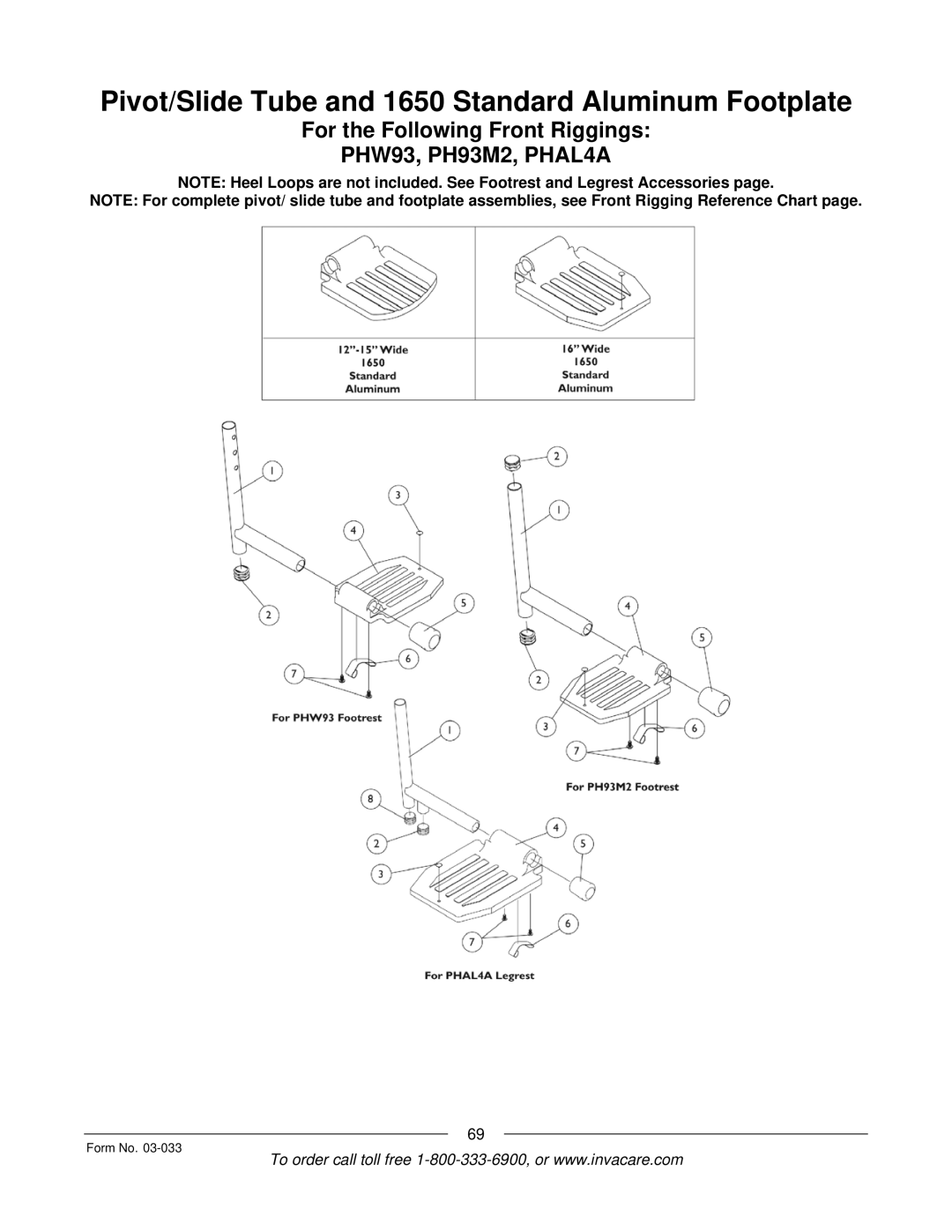 Invacare M71 Jr manual Pivot/Slide Tube and 1650 Standard Aluminum Footplate 