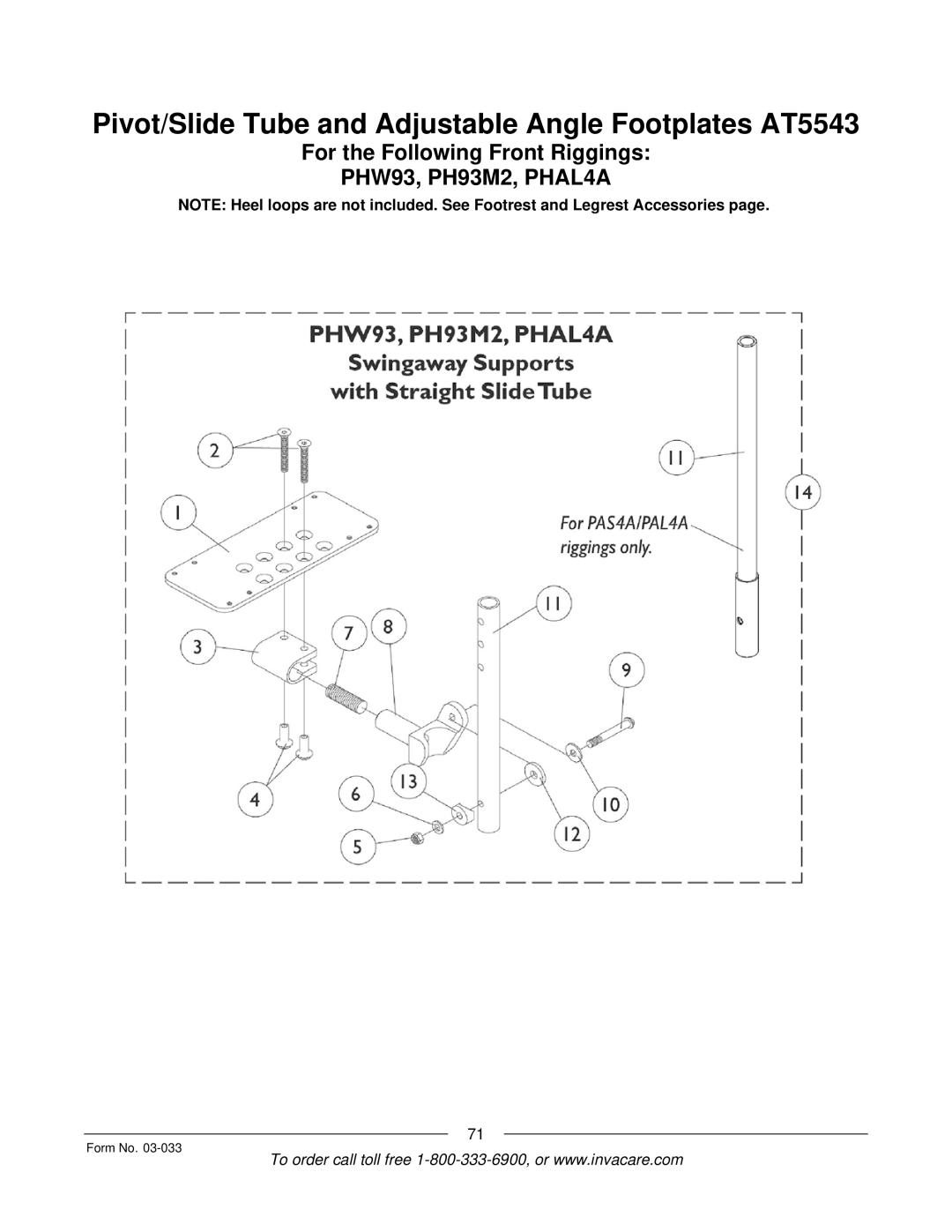 Invacare M71 Jr manual Pivot/Slide Tube and Adjustable Angle Footplates AT5543 