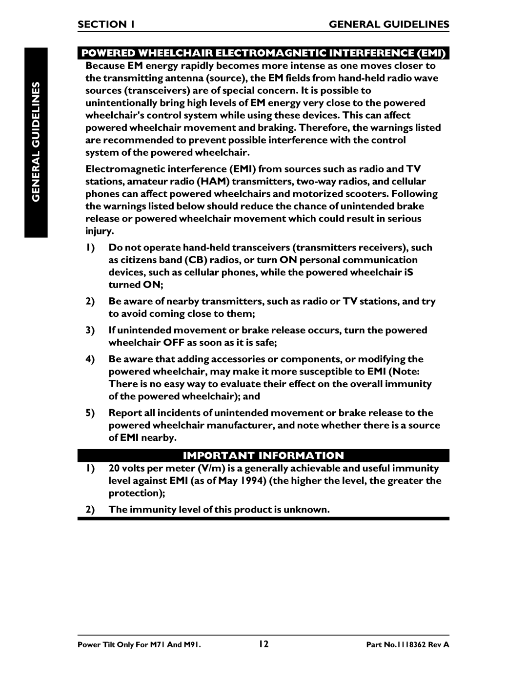 Invacare M71 manual Important Information 