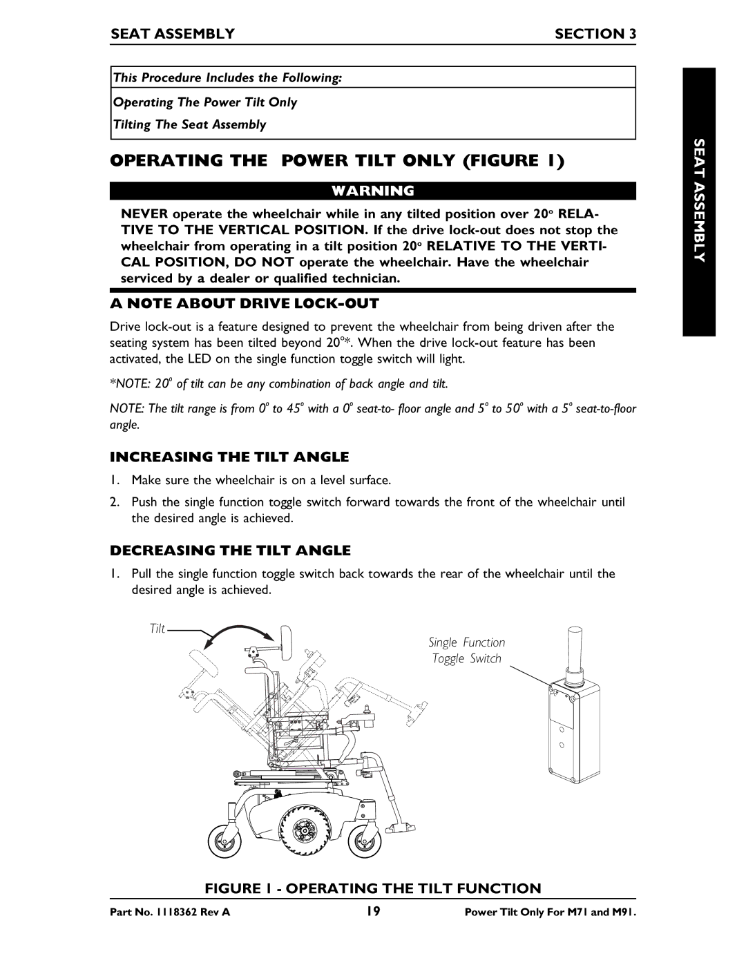 Invacare M71 manual Operating the Power Tilt only Figure, Seat Assembly Section, Increasing the Tilt Angle 