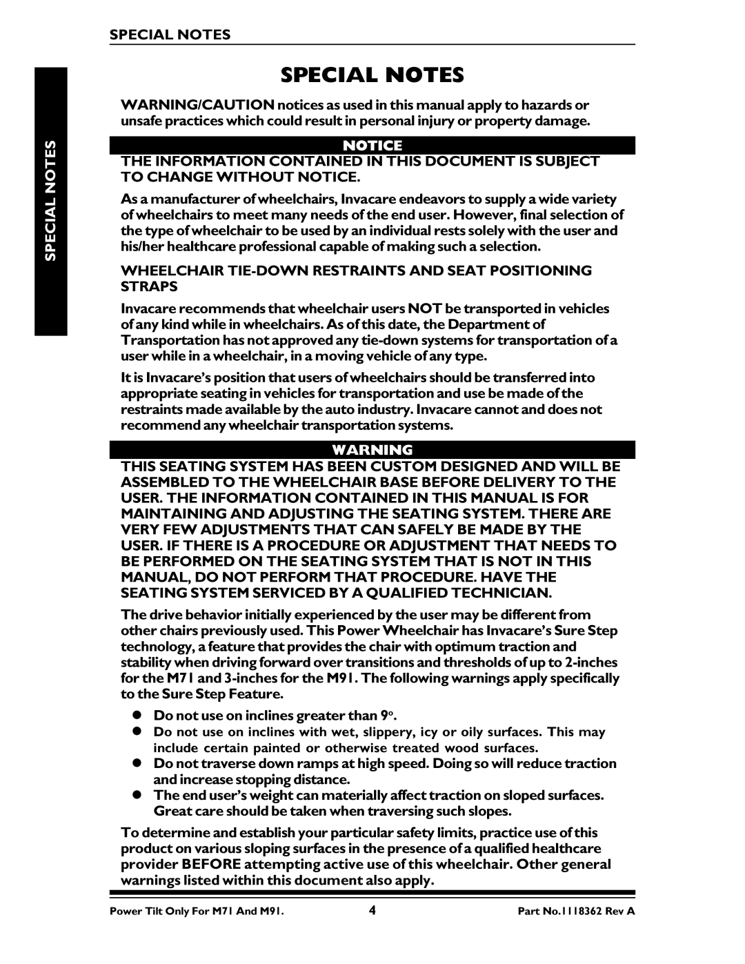 Invacare M71 manual Special Notes, Wheelchair TIE-DOWN Restraints and Seat Positioning Straps 