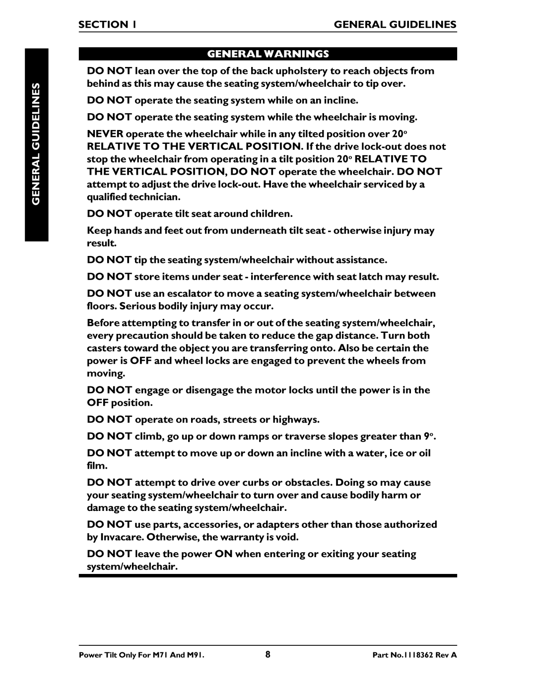 Invacare M71 manual Section General Guidelines 