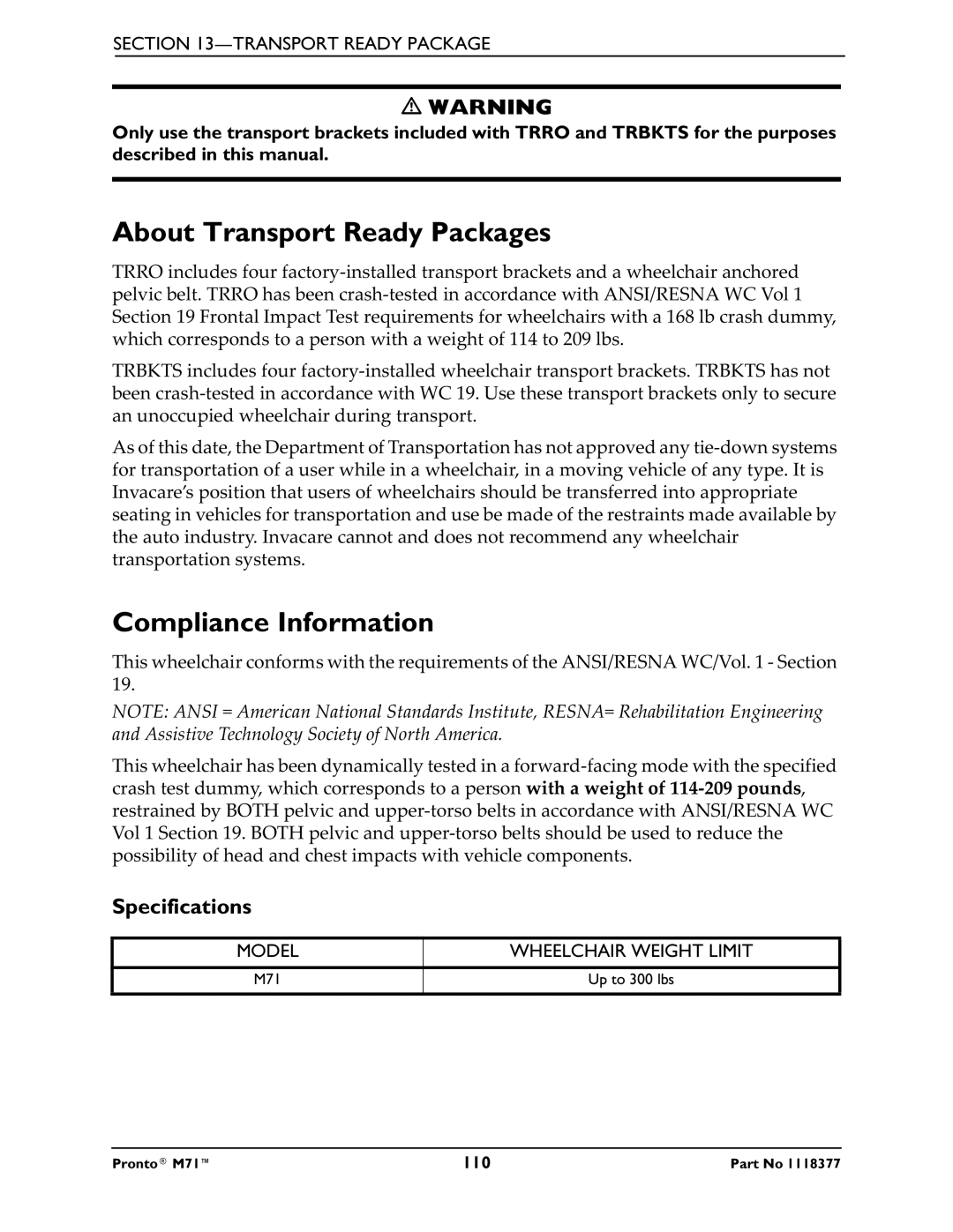 Invacare M71 About Transport Ready Packages, Compliance Information, Specifications, Model Wheelchair Weight Limit 