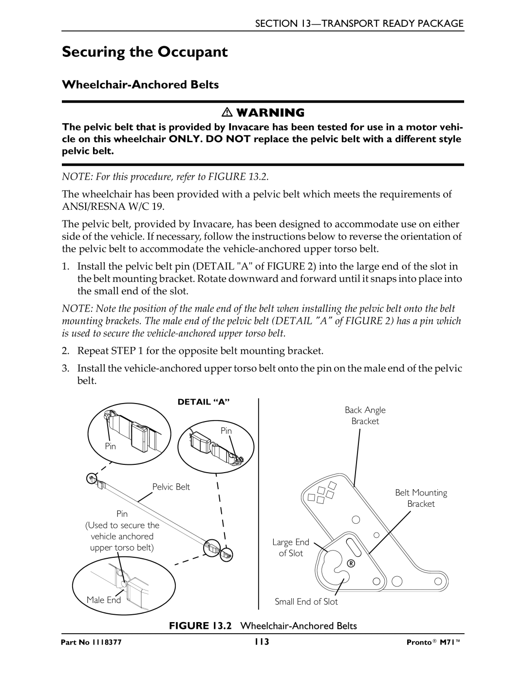 Invacare M71 service manual Securing the Occupant, Wheelchair-Anchored Belts 