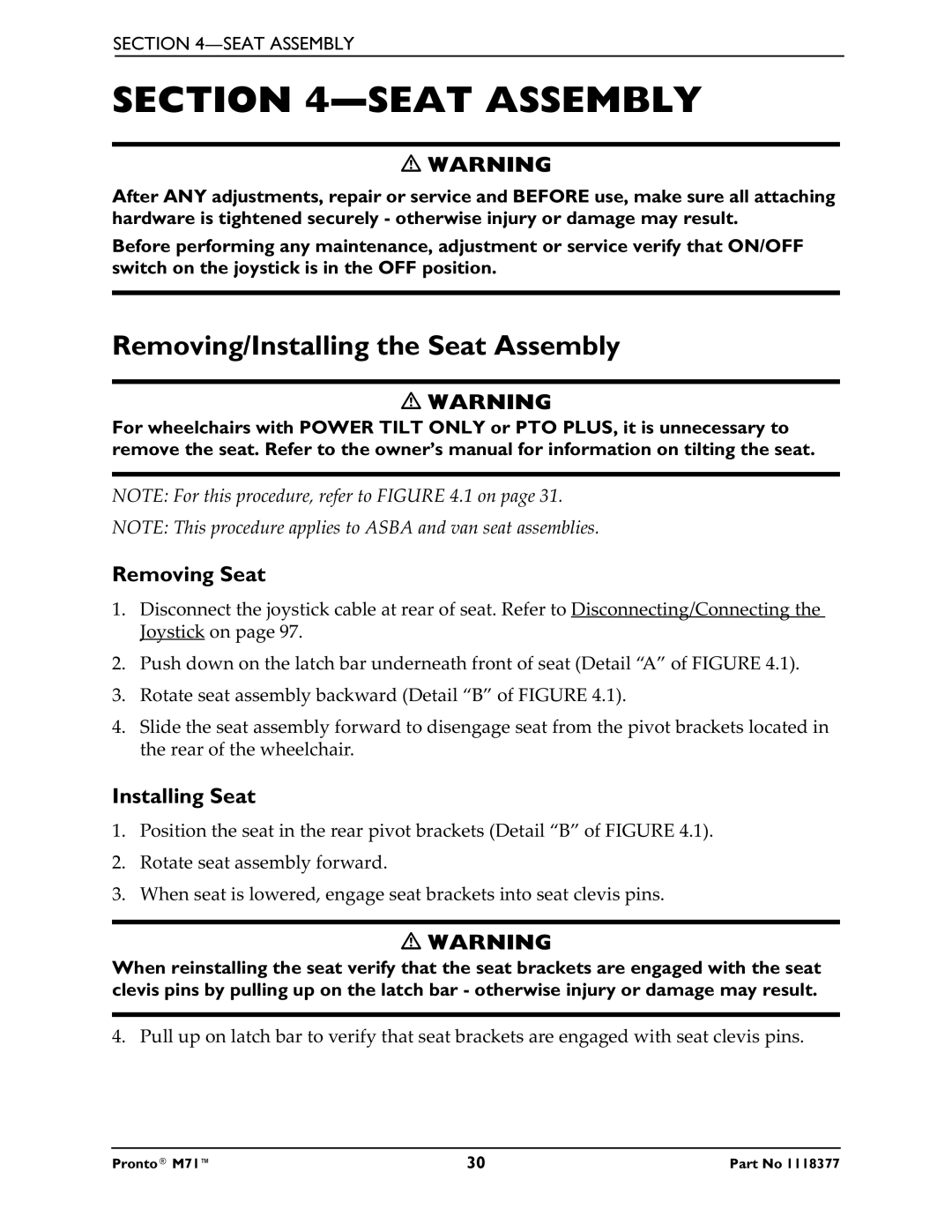 Invacare M71 service manual Removing/Installing the Seat Assembly, Removing Seat, Installing Seat 