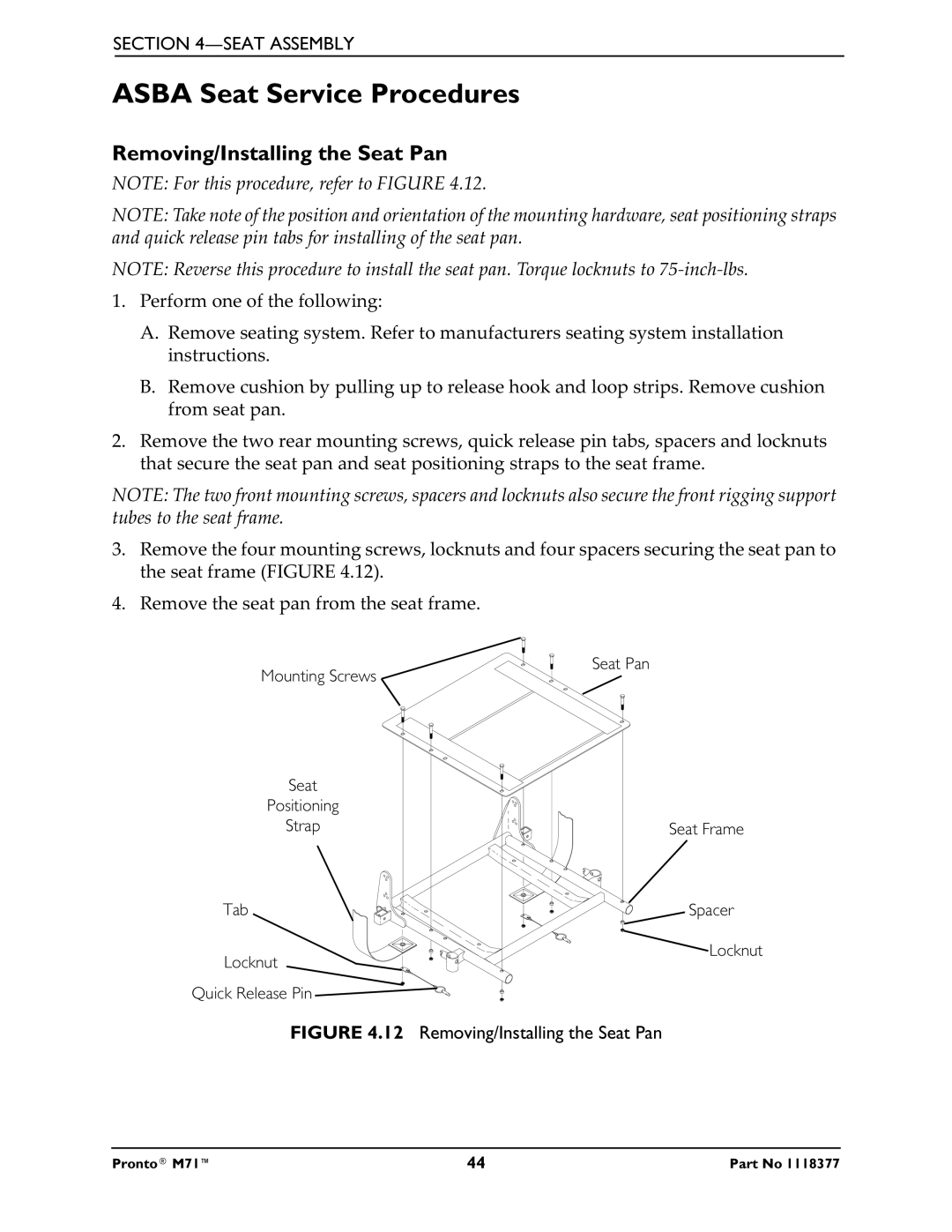 Invacare M71 service manual Asba Seat Service Procedures, Removing/Installing the Seat Pan 