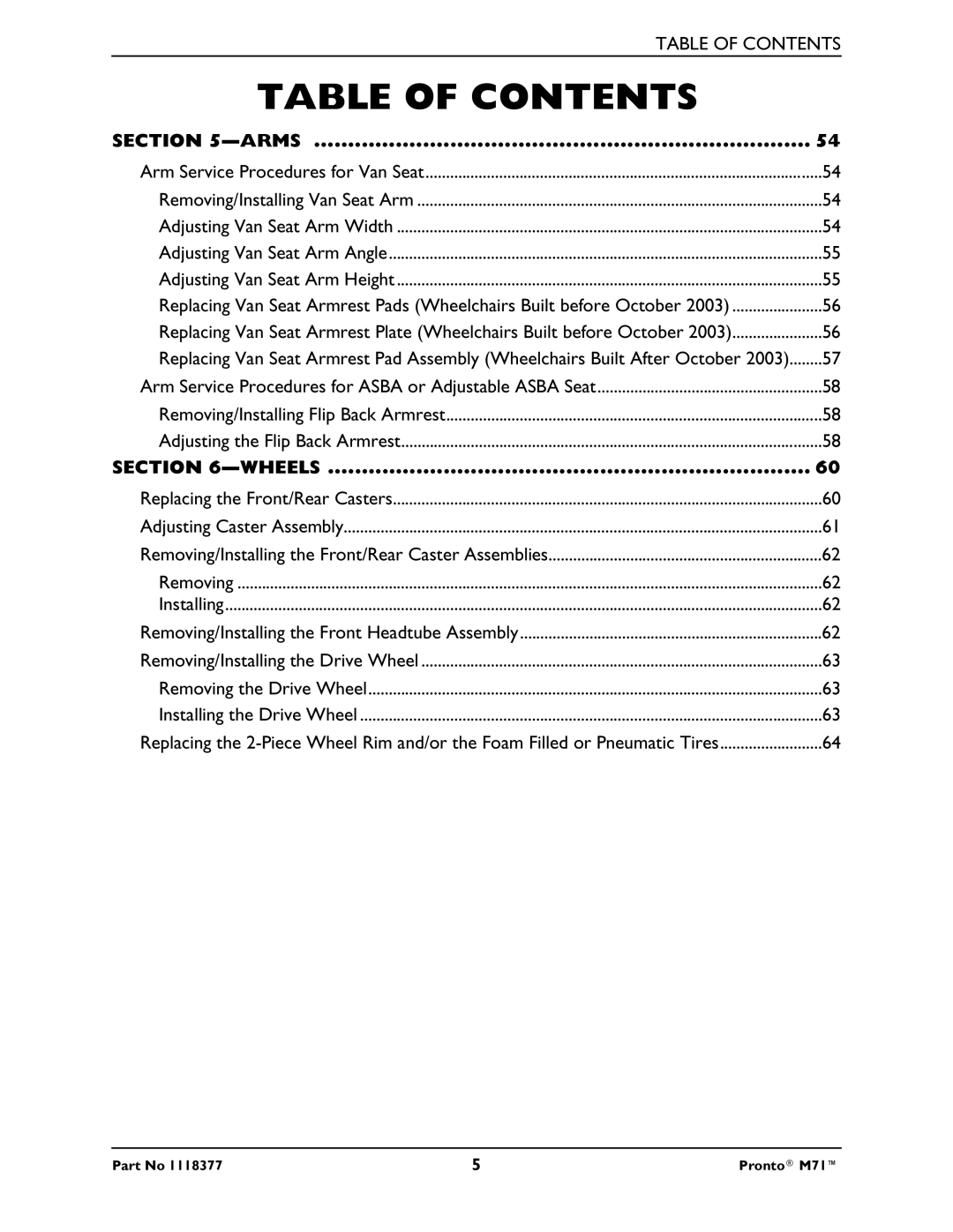 Invacare M71 service manual Arms, Wheels 