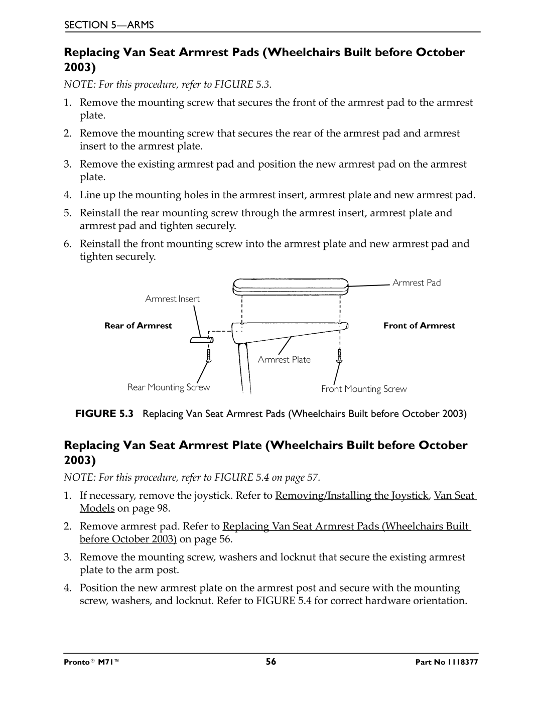 Invacare M71 service manual Armrest Pad Armrest Insert 