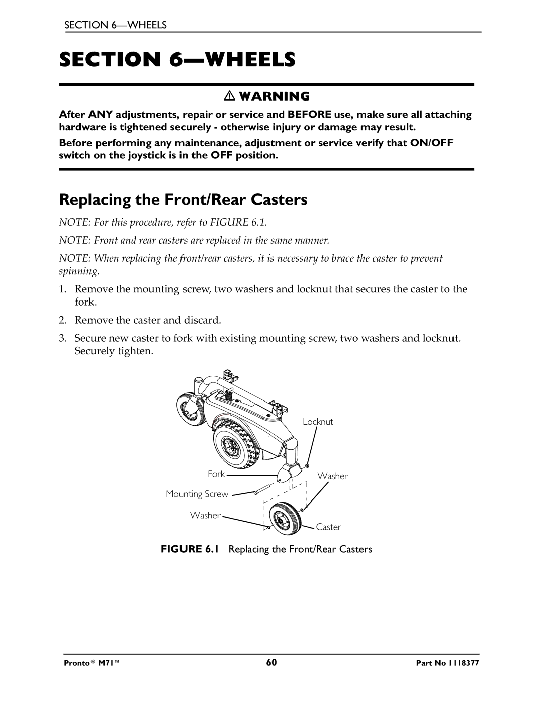 Invacare M71 service manual Wheels, Replacing the Front/Rear Casters 