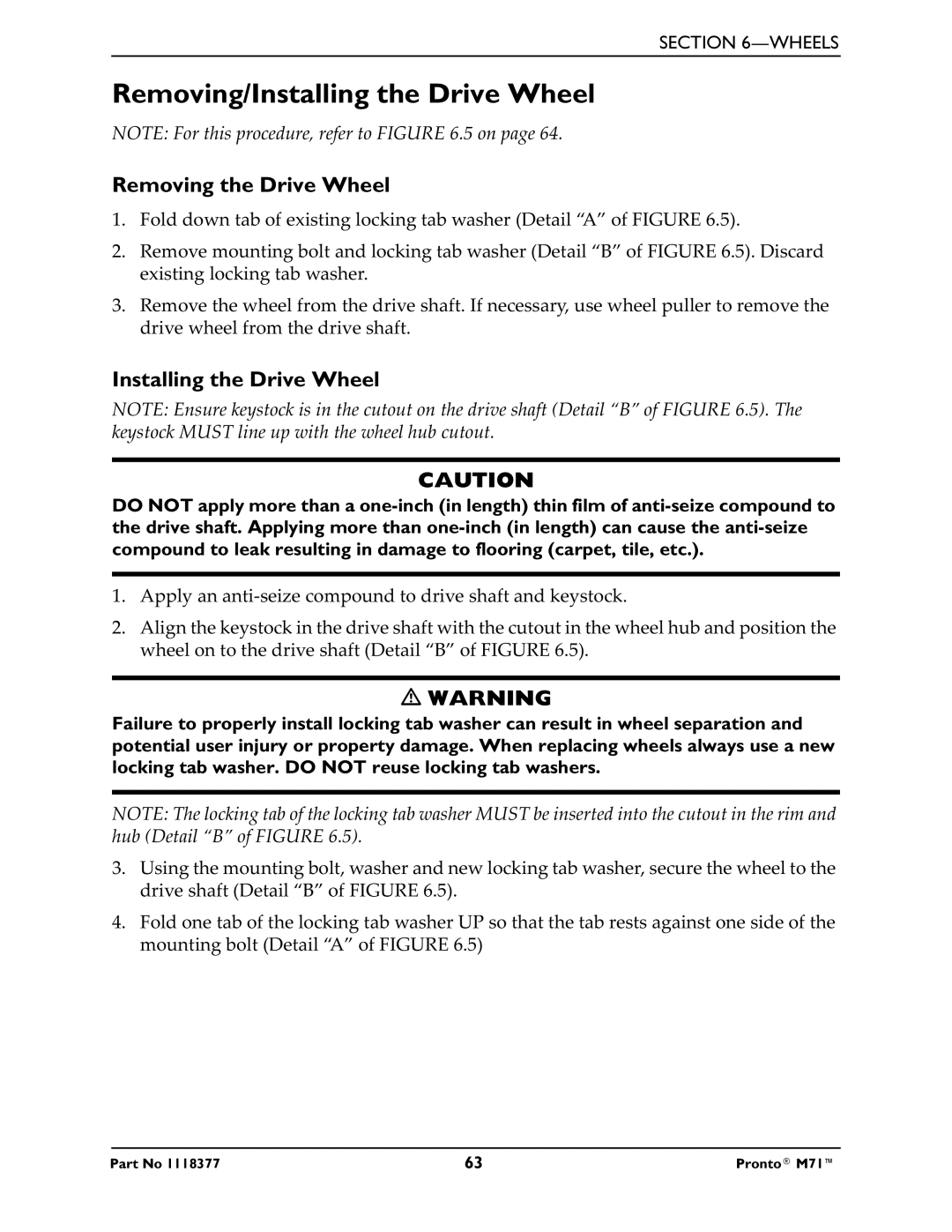 Invacare M71 service manual Removing/Installing the Drive Wheel, Removing the Drive Wheel 