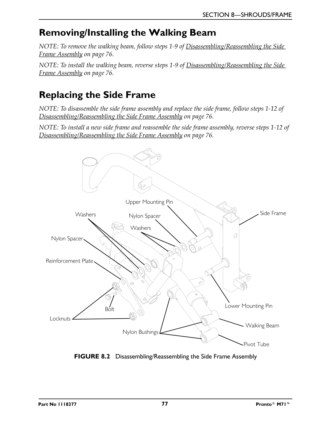 Invacare M71 service manual Disassembling/Reassembling the Side Frame Assembly 