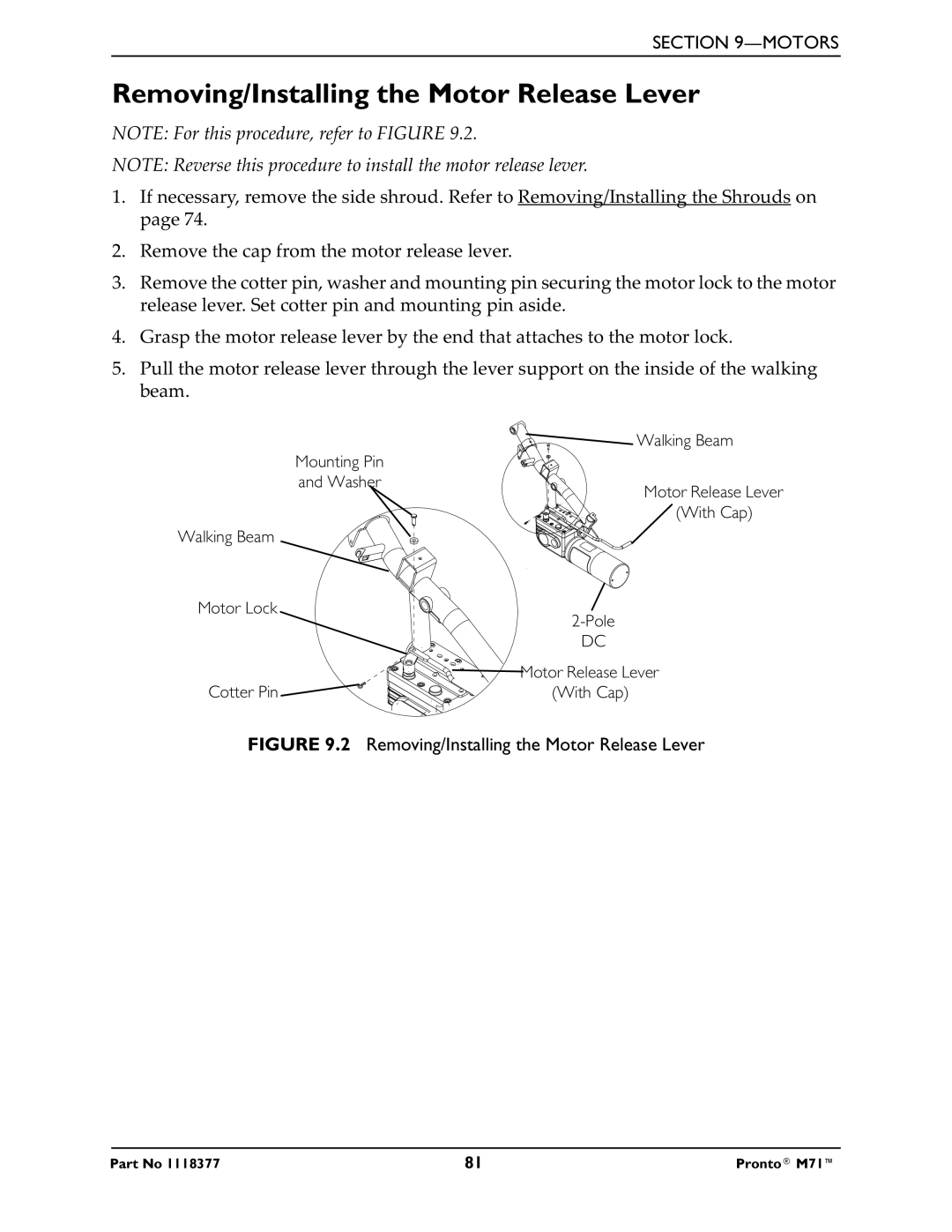 Invacare M71 service manual Removing/Installing the Motor Release Lever 