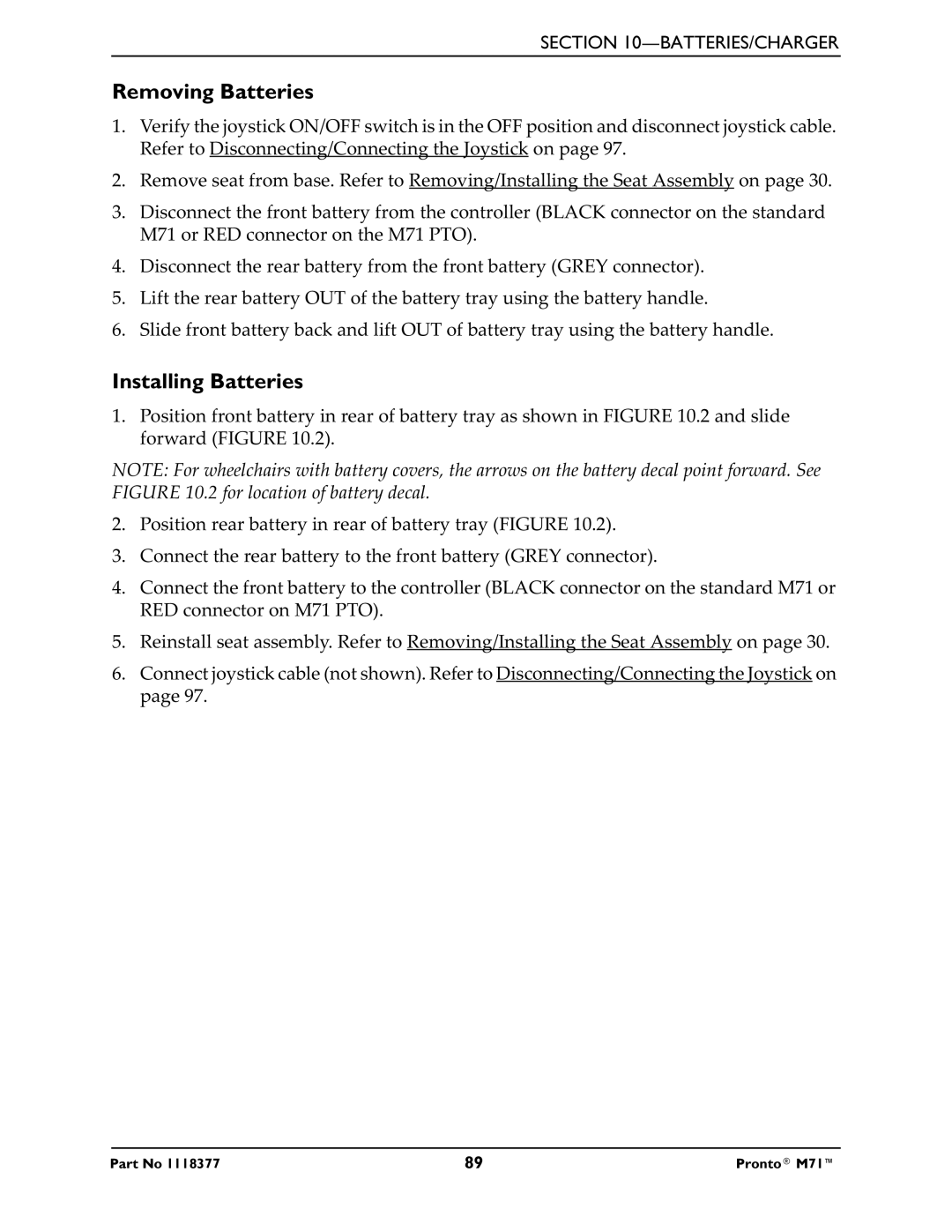 Invacare M71 service manual Removing Batteries, Installing Batteries 