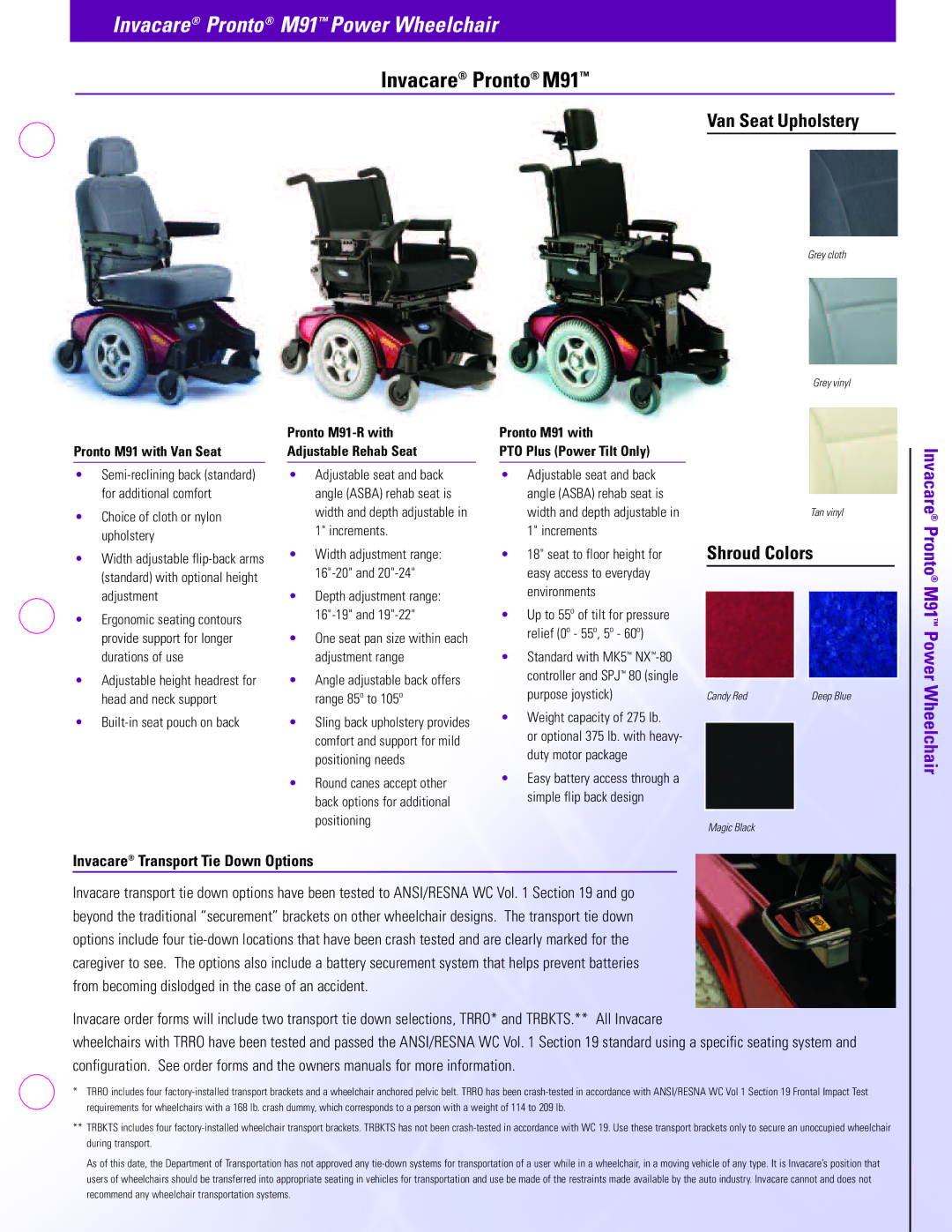 Invacare manual Invacare Transport Tie Down Options, Pronto M91 with Van Seat, Pronto M91-R with Adjustable Rehab Seat 