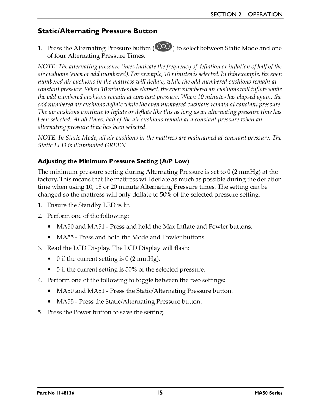 Invacare MA51, MA55, MA50 manual Static/Alternating Pressure Button 