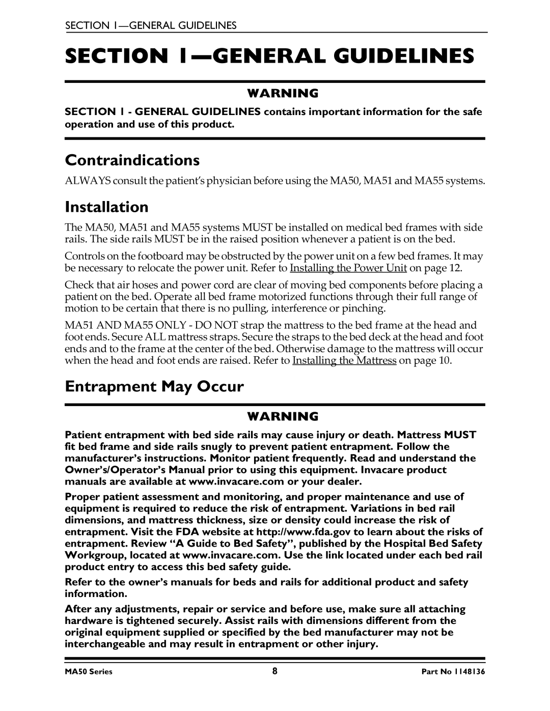 Invacare MA50, MA51, MA55 manual General Guidelines, Contraindications, Installation, Entrapment May Occur 