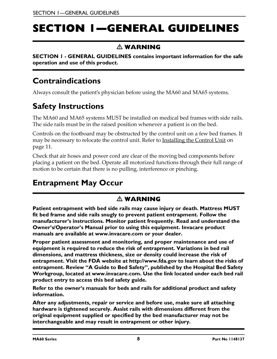 Invacare MA60, MA65 manual General Guidelines, Contraindications, Safety Instructions, Entrapment May Occur 