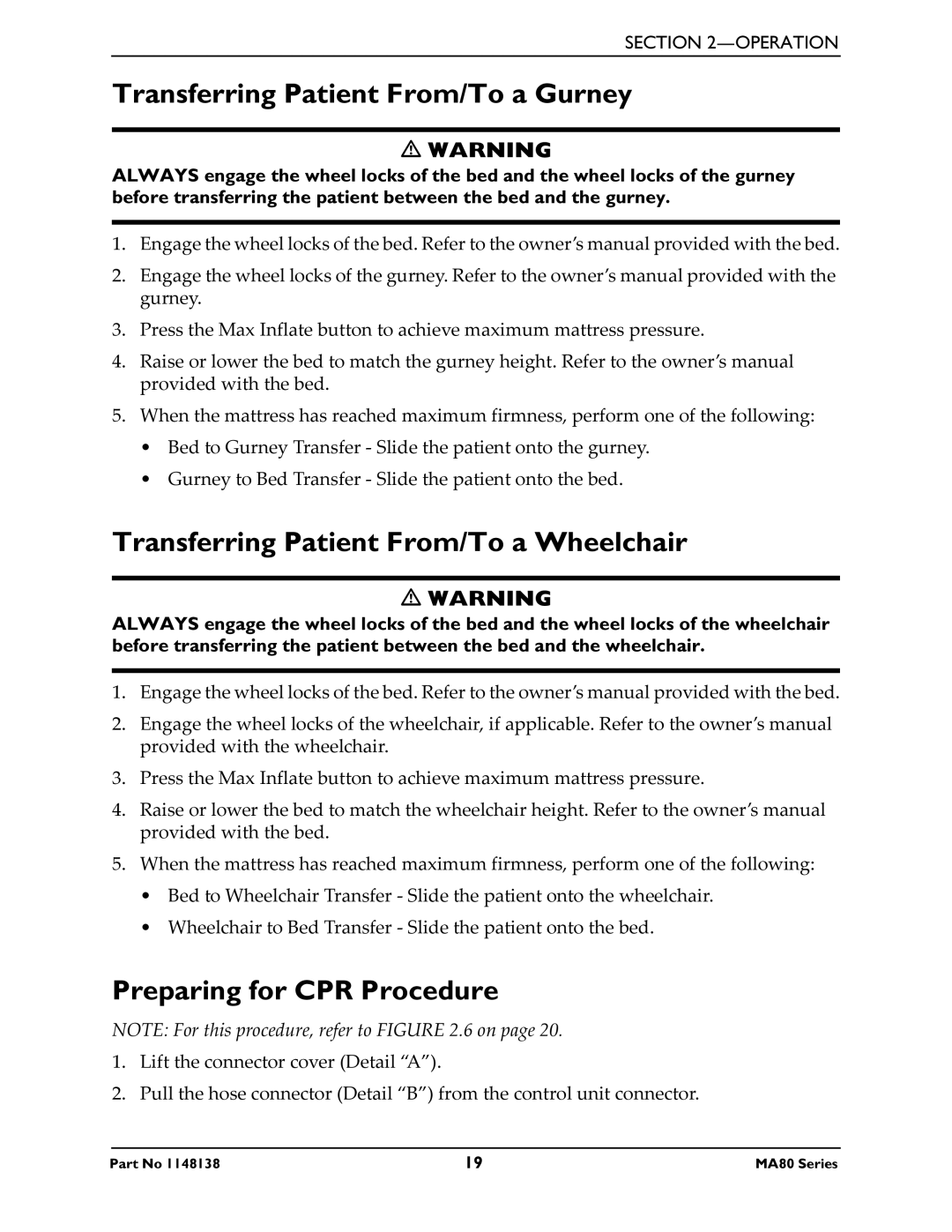 Invacare MA80, MA85 manual Transferring Patient From/To a Gurney, Transferring Patient From/To a Wheelchair 