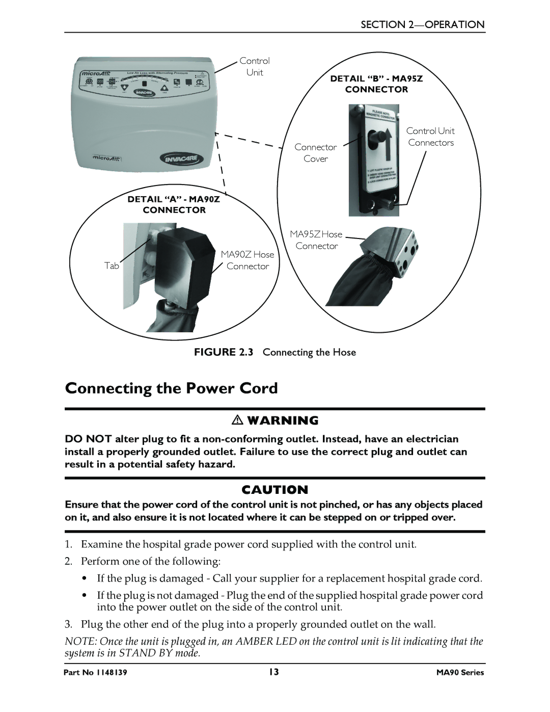 Invacare MA95Z, MA90Z manual Connecting the Power Cord, Connecting the Hose 