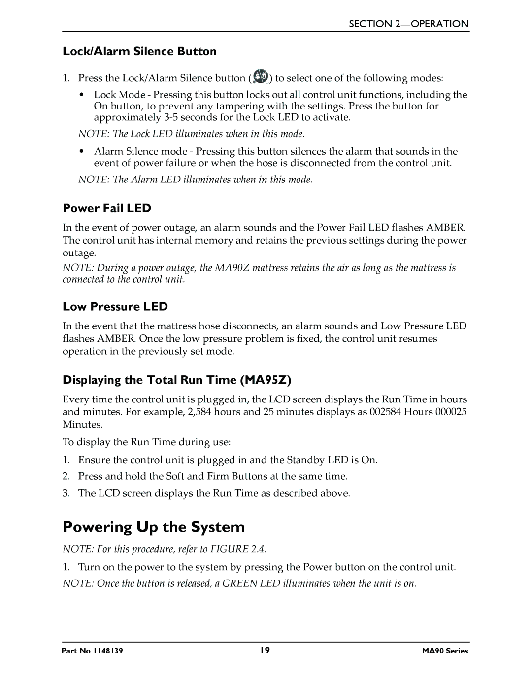 Invacare MA95Z, MA90Z manual Powering Up the System, Lock/Alarm Silence Button, Power Fail LED, Low Pressure LED 