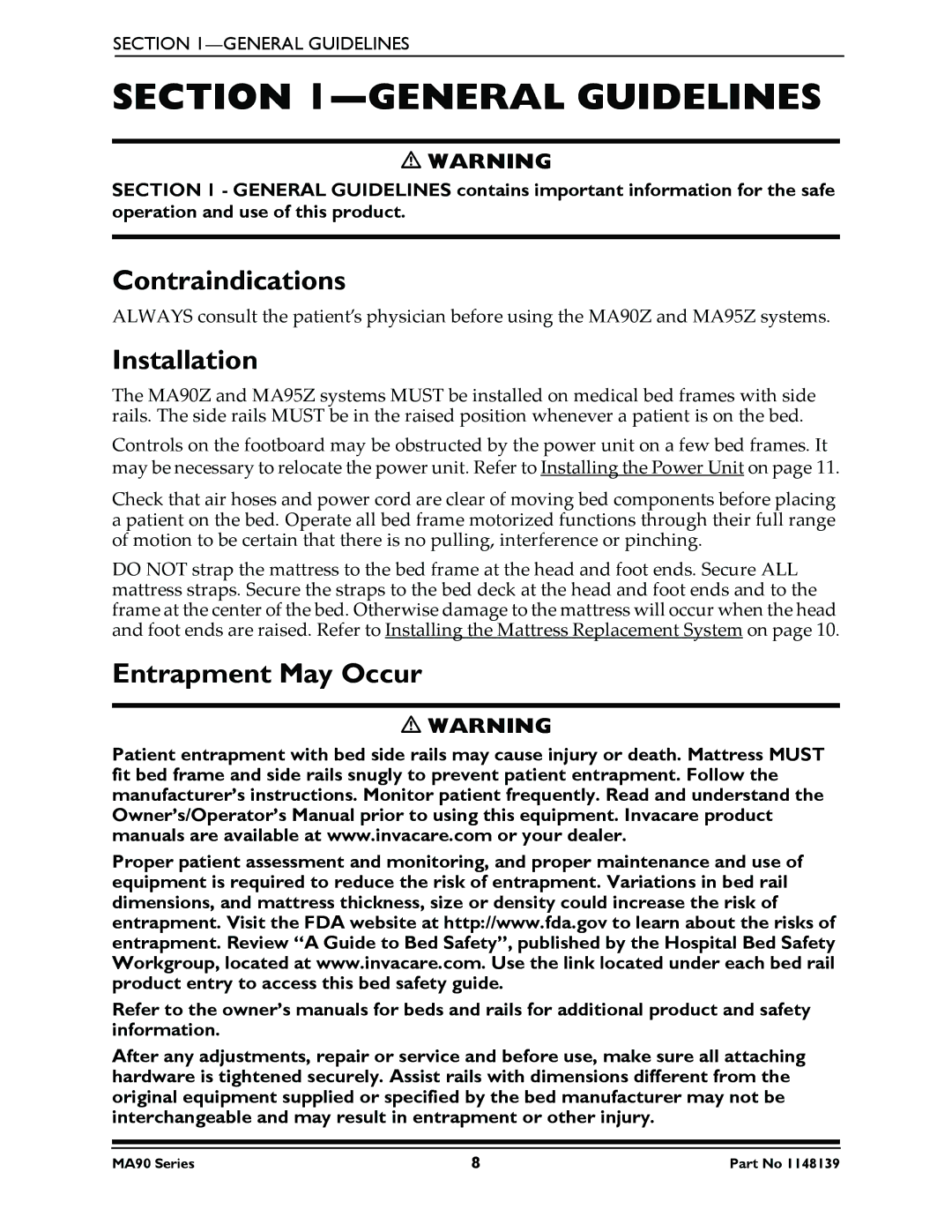 Invacare MA90Z, MA95Z manual General Guidelines, Contraindications, Installation, Entrapment May Occur 