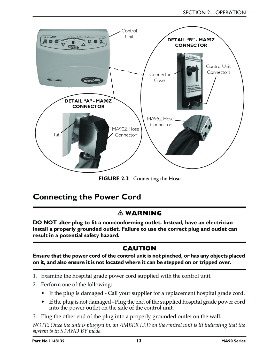 Invacare MA95Z manual Connecting the Power Cord, Connecting the Hose 