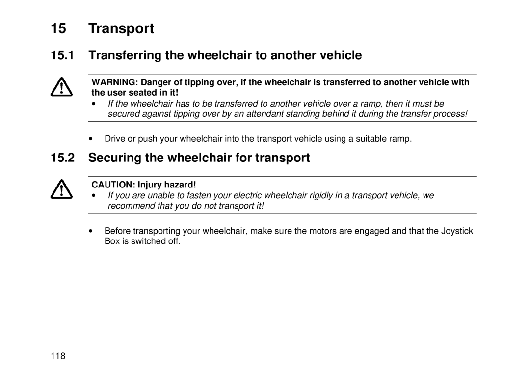 Invacare MK6i user manual Transport, Transferring the wheelchair to another vehicle, Securing the wheelchair for transport 