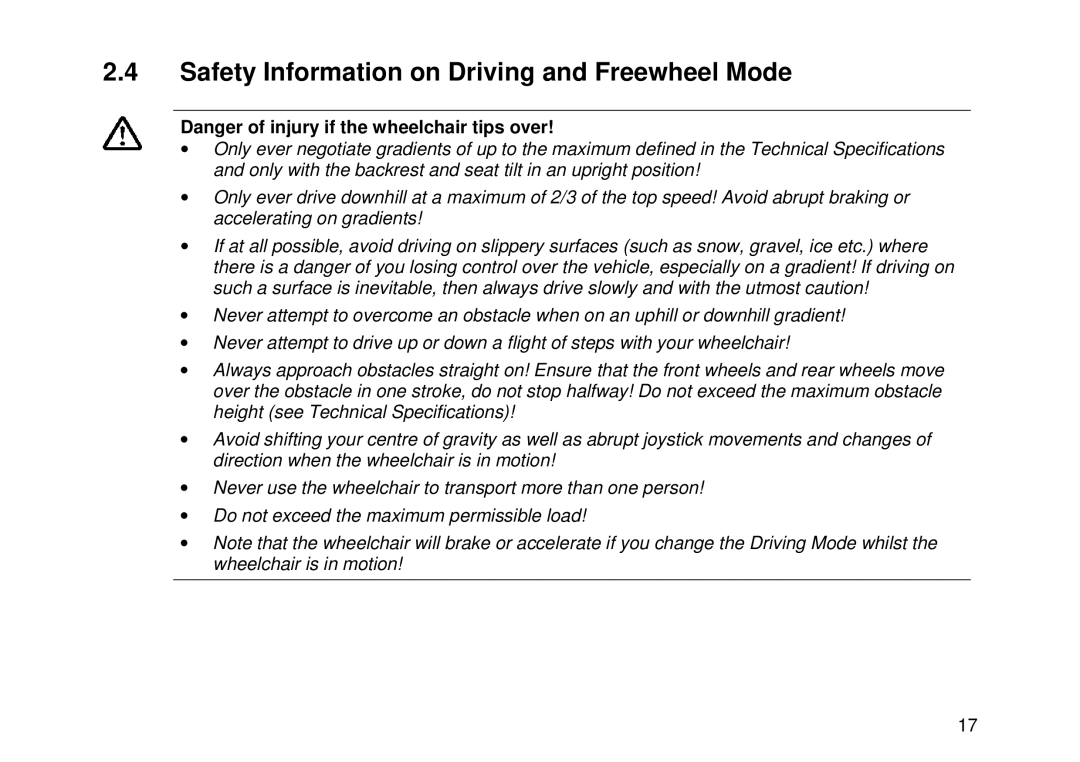 Invacare MK6i user manual Safety Information on Driving and Freewheel Mode 