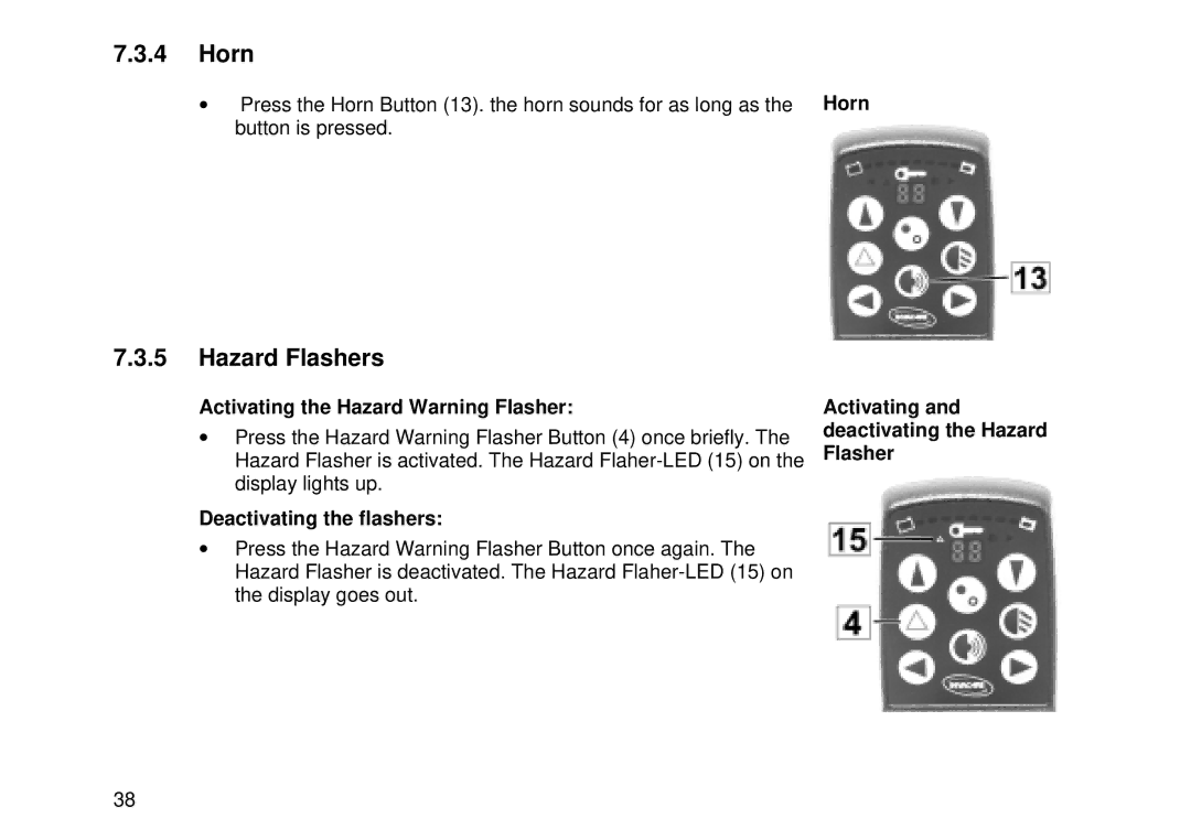 Invacare MK6i Horn, Hazard Flashers, Activating the Hazard Warning Flasher, Activating and deactivating the Hazard Flasher 