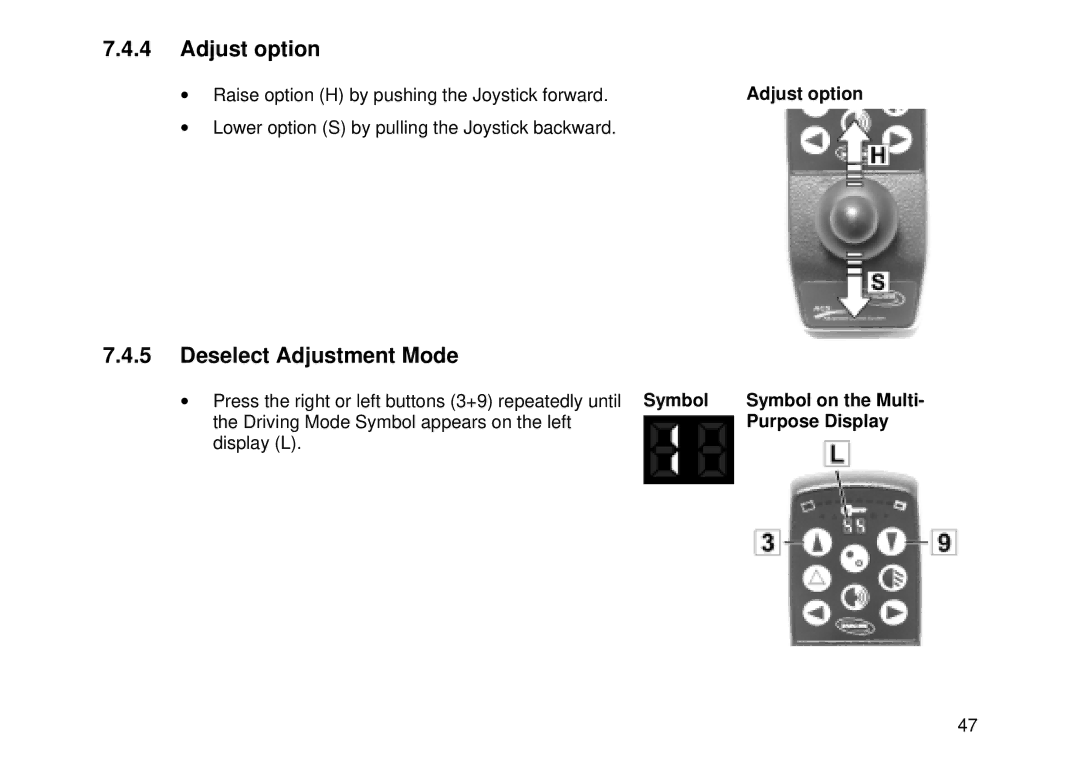 Invacare MK6i user manual Adjust option, Deselect Adjustment Mode, Symbol on the Multi 