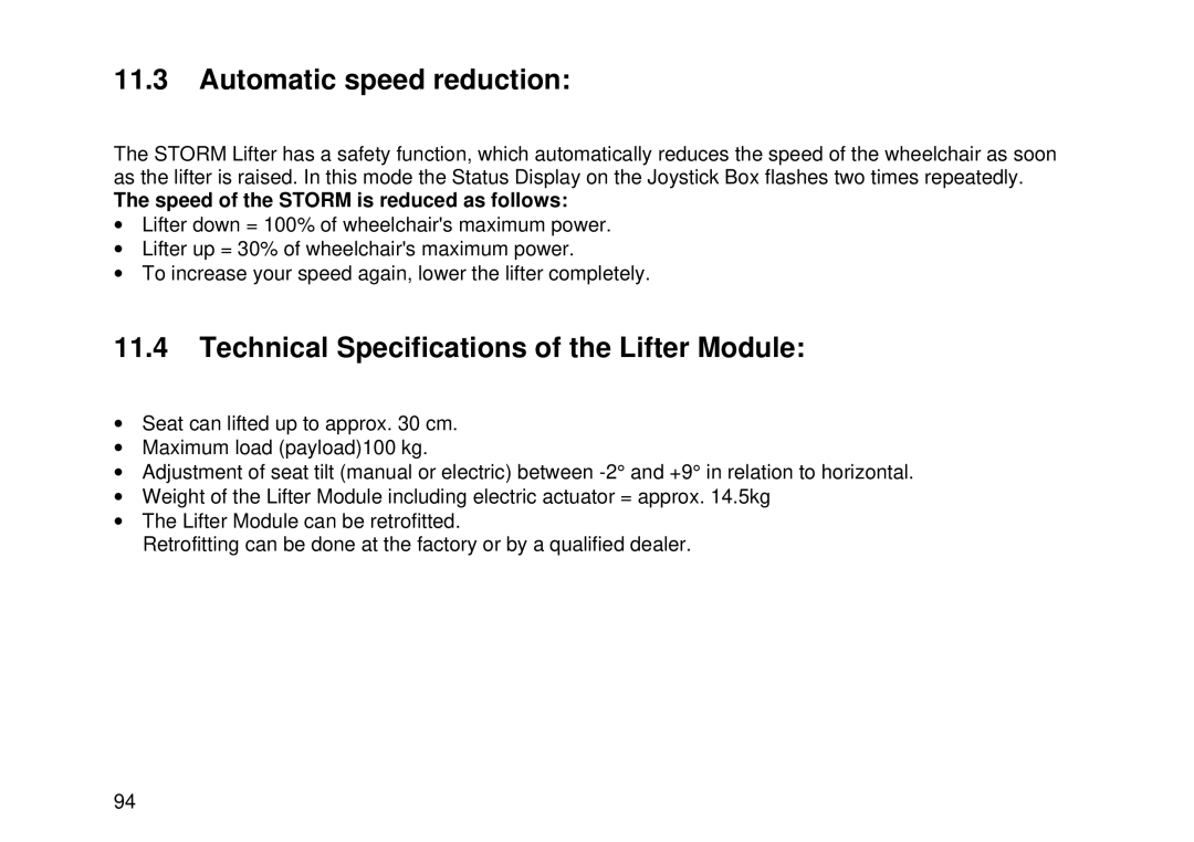 Invacare MK6i user manual Automatic speed reduction, Technical Specifications of the Lifter Module 