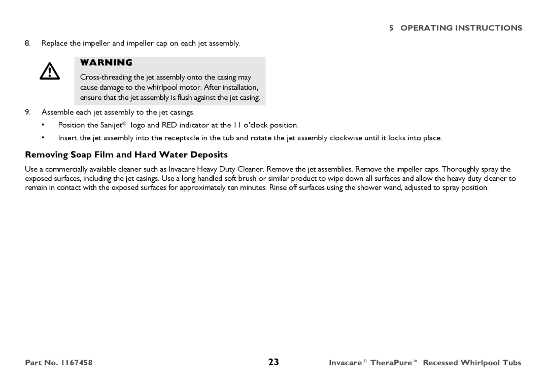 Invacare 3752G Removing Soap Film and Hard Water Deposits, Replace the impeller and impeller cap on each jet assembly 
