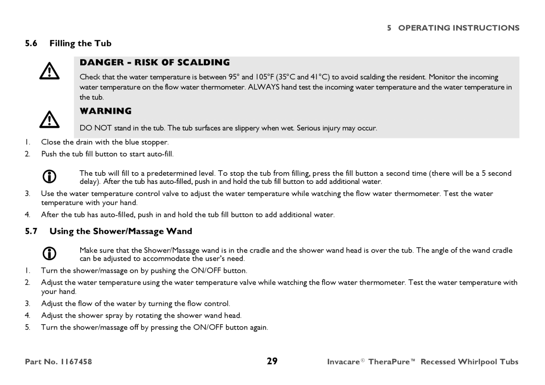 Invacare 3752G, Model user manual Filling the Tub, Using the Shower/Massage Wand 