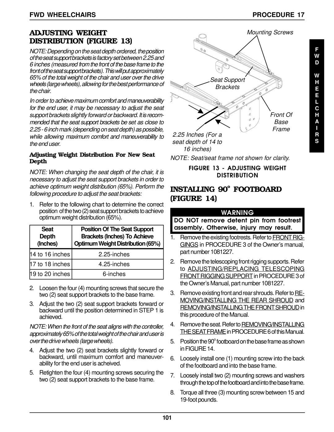 Invacare RWD, MWD Adjusting Weight Distribution For New Seat Depth, 14 to 16 inches Inches 17 to 18 inches 19 to 20 inches 