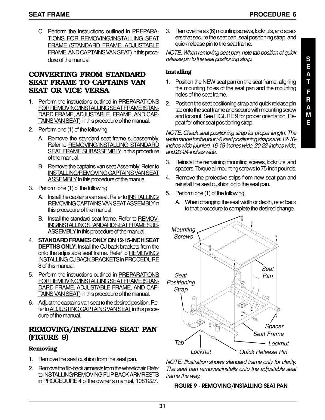 Invacare Arrow FWD, MWD, RWD REMOVING/INSTALLING Seat PAN Figure, Remove the seat cushion from the seat pan, Installing 