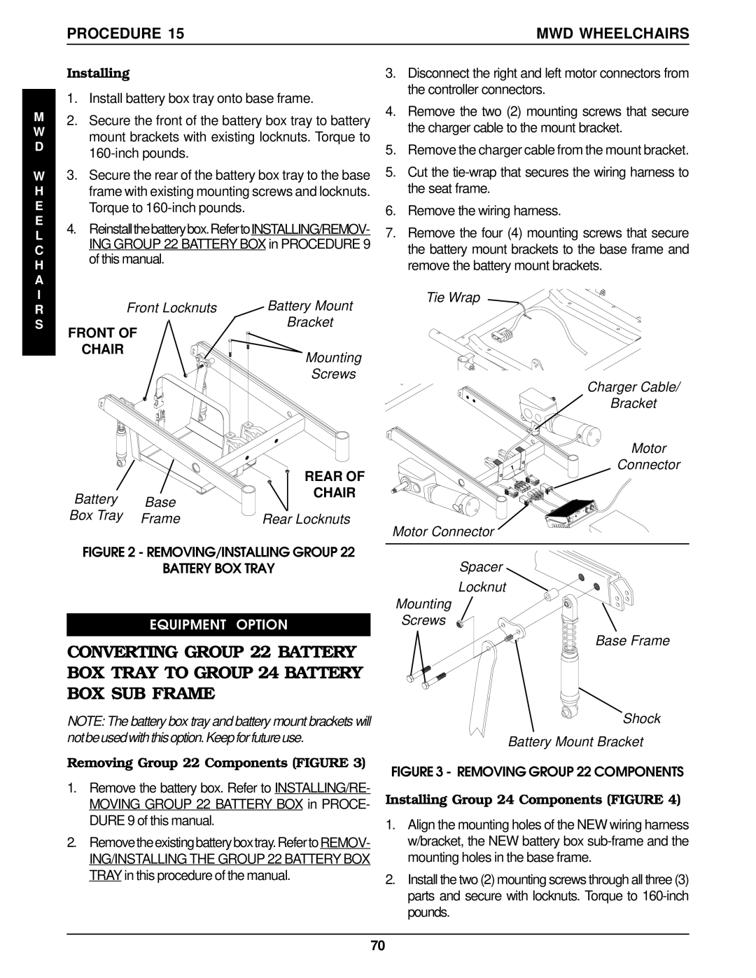 Invacare Arrow FWD, RWD service manual Procedure MWD Wheelchairs, Front Locknuts Battery Mount, Frame Rear Lockn uts 