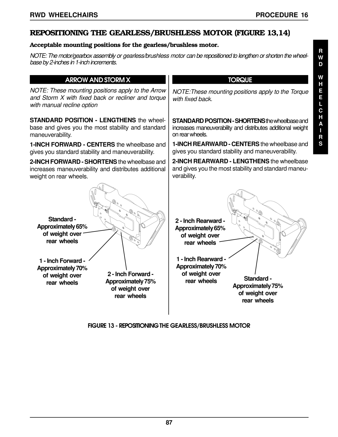 Invacare MWD, Arrow FWD, RWD Repositioning the GEARLESS/BRUSHLESS Motor ,14, Standard Position Lengthens the wheel 