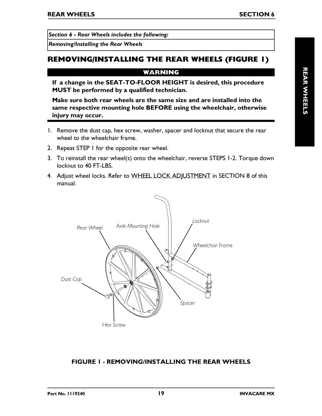 Invacare MX manual REMOVING/INSTALLING the Rear Wheels Figure, Rear Wheels Section 