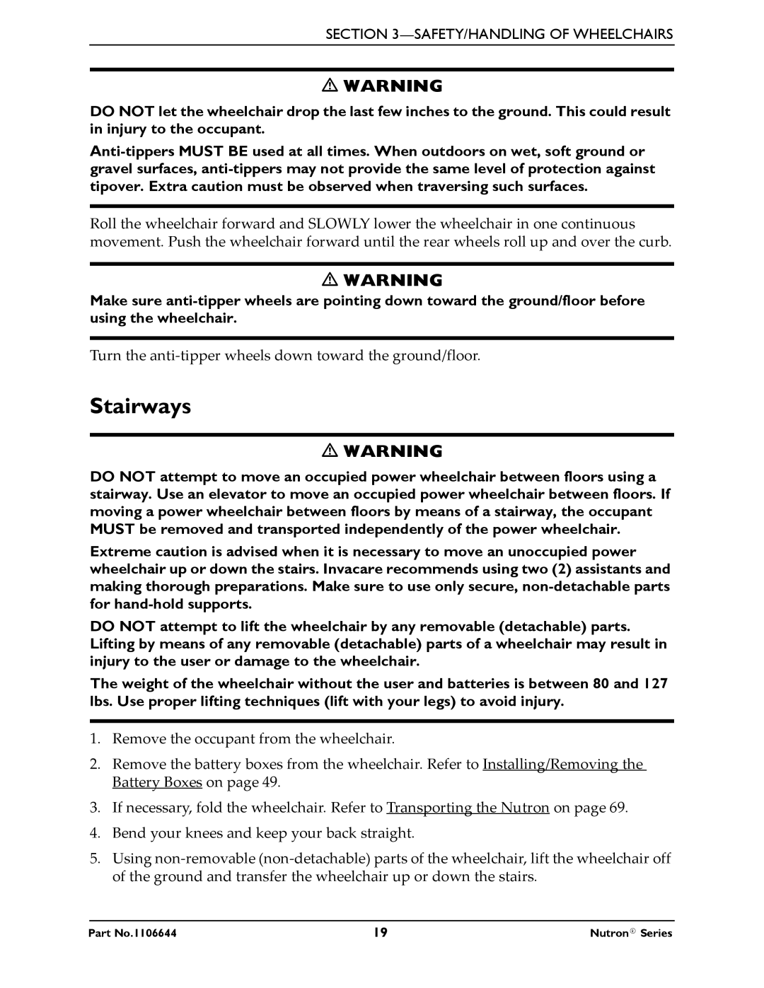 Invacare Nutron Series manual Stairways 