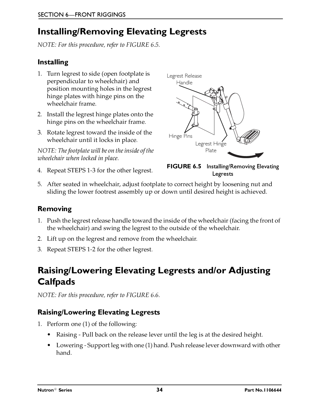 Invacare Nutron Series manual Installing/Removing Elevating Legrests, Raising/Lowering Elevating Legrests 