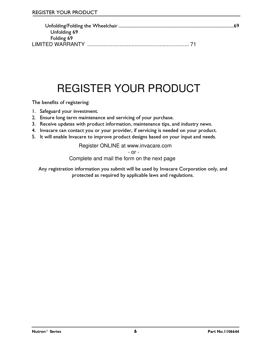 Invacare Nutron Series manual Register Your Product, Complete and mail the form on the next 