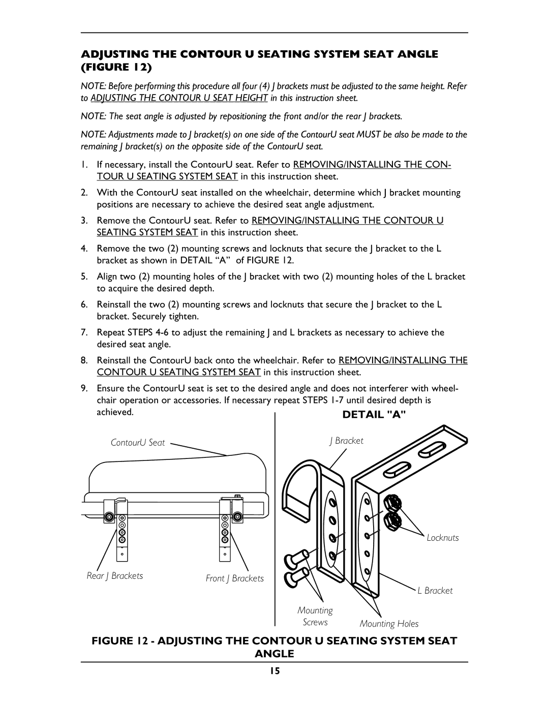 Invacare OCMK01, OCMK78 operating instructions Adjusting the Contour U Seating System Seat Angle Figure 