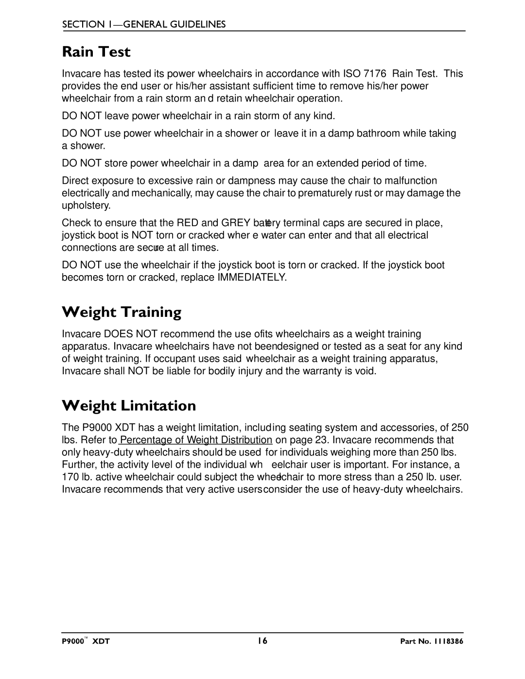 Invacare P9000 XDT manual Rain Test, Weight Training, Weight Limitation 