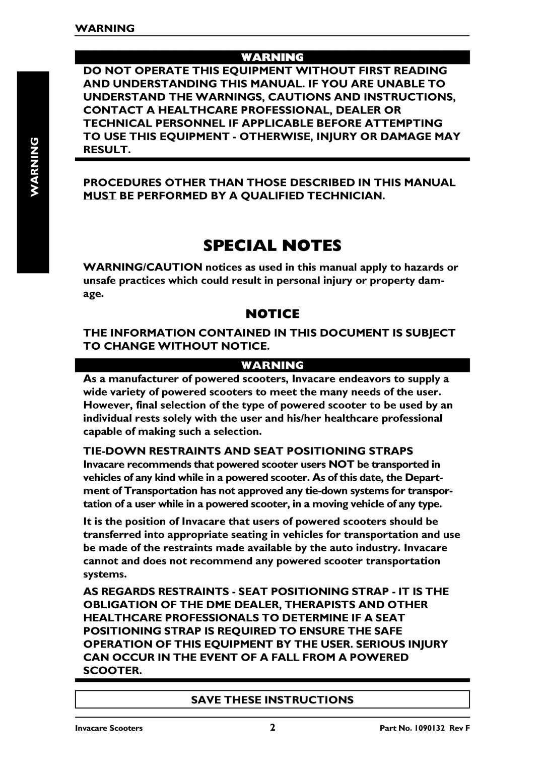 Invacare PANTHER MX-4, PANTHER LX-4, LYNX LX-3PLUS, LYNX SX-3 owner manual Special Notes 