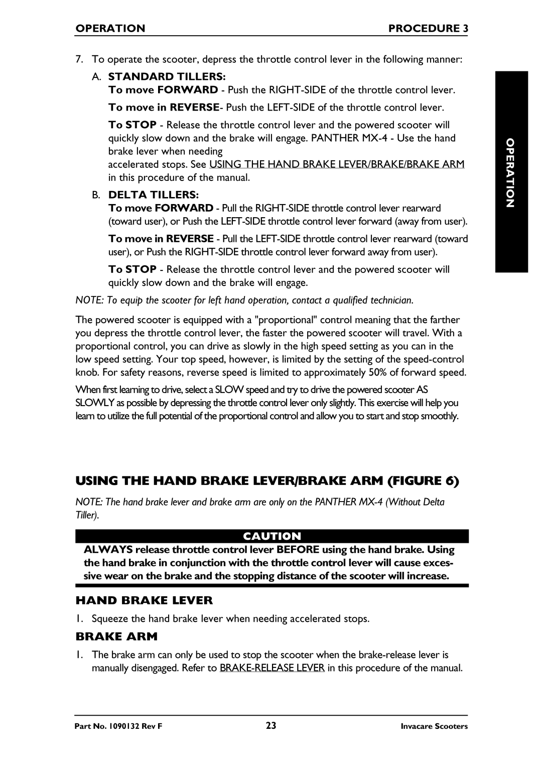 Invacare LYNX LX-3PLUS, LYNX SX-3 Using the Hand Brake LEVER/BRAKE ARM Figure, Hand Brake Lever, Brake ARM, Delta Tillers 