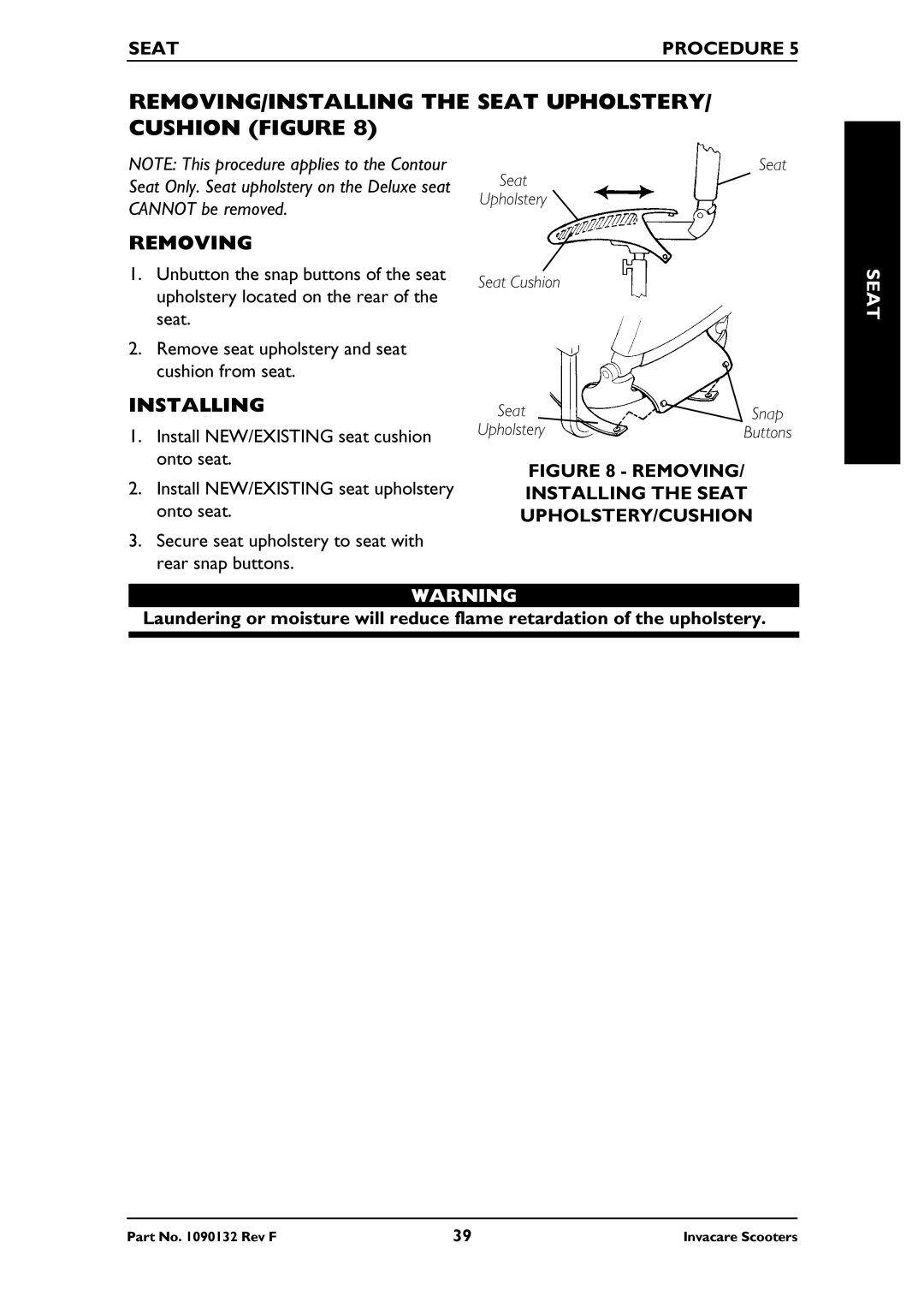 Invacare LYNX SX-3, PANTHER MX-4, PANTHER LX-4 REMOVING/INSTALLING the Seat UPHOLSTERY/ Cushion Figure, Installing 