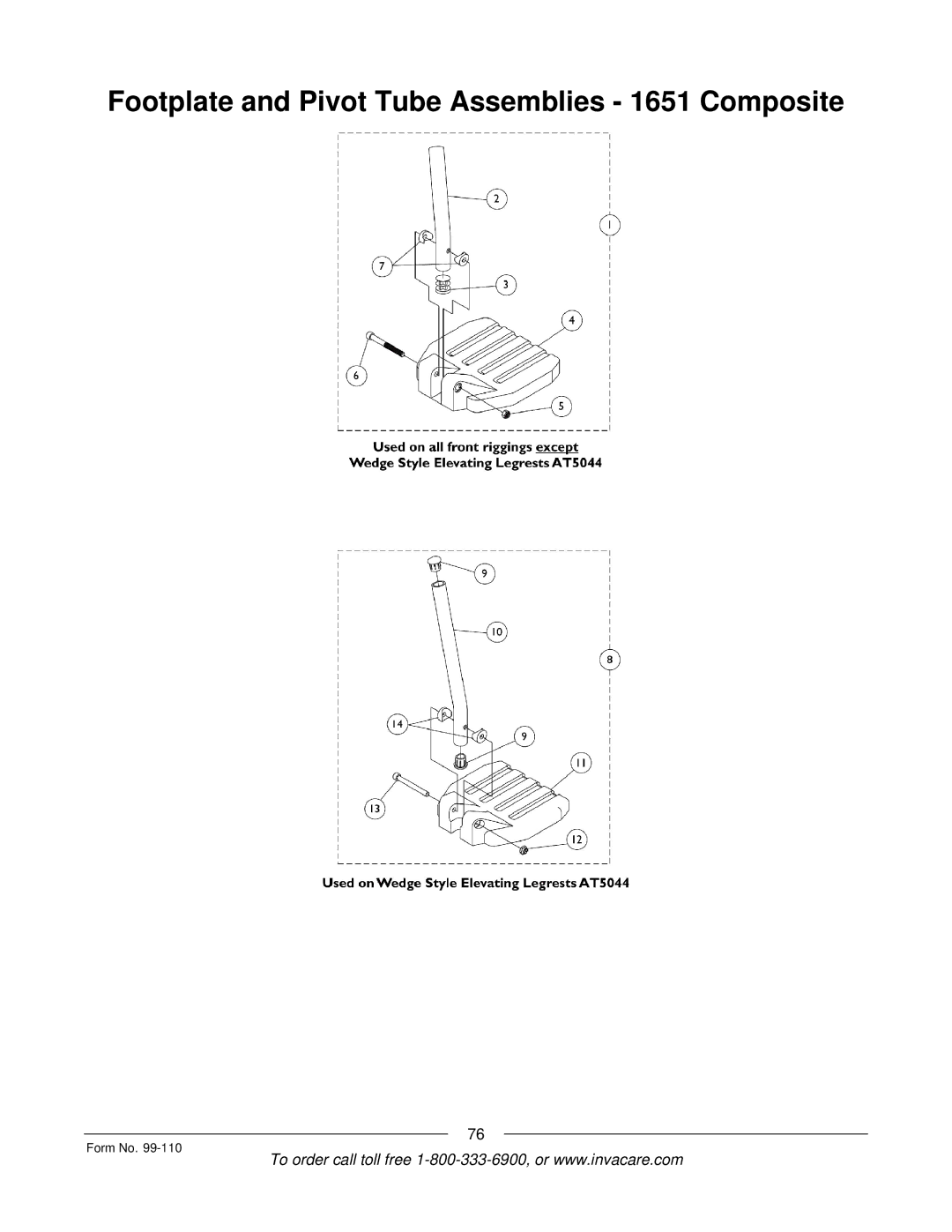 Invacare PatriotTM manual Footplate and Pivot Tube Assemblies 1651 Composite 