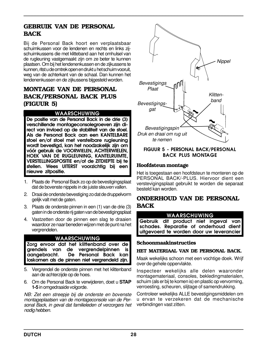 Invacare operating instructions Gebruik VAN DE Personal Back, Montage VAN DE Personal BACK/PERSONAL Back Plus, Figuur 